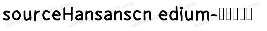 sourceHansanscn edium字体转换
